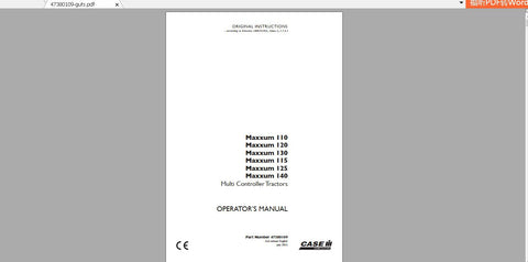 Unlock the full potential of your CASE IH Maxxum tractor with the comprehensive Operator’s Manual for models 110, 120, 130, 115, 125, and 140. This PDF file is designed to provide you with essential information and guidance, ensuring you operate