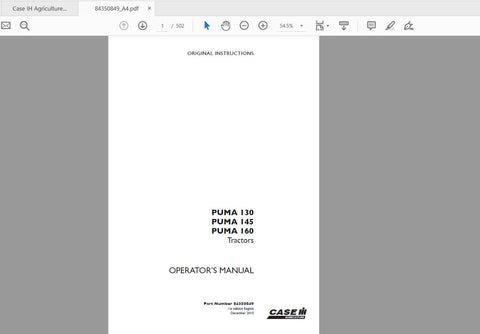 Discover the ultimate resource for your CASE IH Tractor Puma 10, 145, and 160 Tier 4 models with our comprehensive Operator’s Manual in PDF format. This essential guide is designed to enhance your understanding of your agricultural machinery, ensuring you get the most out of your investment.