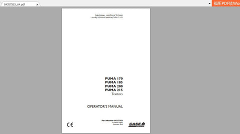 Enhance your farming efficiency with the CASE IH TRACTOR PUMA 170, 185, 200, 215 Operator’s Manual. This comprehensive PDF file is designed to provide you with all the essential