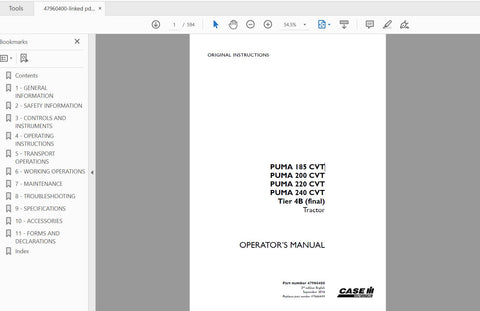 Enhance your operational efficiency with the CASE IH TRACTOR PUMA 185, 200, 220, and 240 CVT Tier 4B Operator’s Manual. This comprehensive PDF file is designed to provide you with essential information and guidance for optimal tractor performance. Whether you're a seasoned operator or new to the CASE IH family, this manual is an invaluable