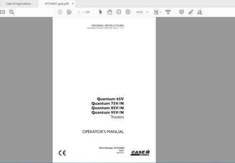 Discover the essential CASE IH Tractor Operator’s Manual for Quantum models 65V, 75VN, 85VN, and 95VN. This comprehensive PDF file is designed to provide you with all the necessary