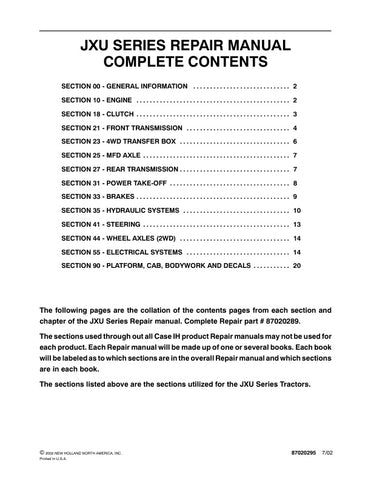Unlock the full potential of your CASE JXU Series tractor with the comprehensive JXU70, JXU80, JXU90, and JXU100 Repair Manual (87020295) in PDF format. This essential guide provides detailed instructions, diagrams, and troubleshooting tips to ensure your tractor operates at peak performance. Whether you're a seasoned mechanic or a DIY enthusiast, this manual is designed to simplify repairs and maintenance, saving you time and money. Download your copy today and keep your equipment running smoothly for year