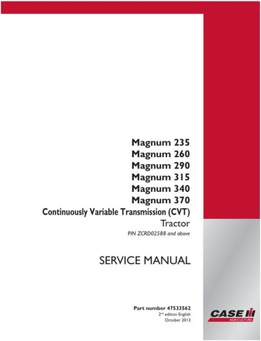 Unlock the full potential of your CASE MAGNUM 235, 260, 290, 315, 340, and 370 (CVT) tractor with the comprehensive Service Manual (PDF file 47533562). This essential guide provides detailed instructions, diagrams, and troubleshooting tips to ensure your tractor operates at peak performance. Whether you're performing routine maintenance or tackling complex repairs, this manual is designed to empower you with the knowledge needed to keep your equipment running smoothly. Invest in your tractor's longevity and