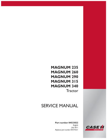 Unlock the full potential of your CASE MAGNUM 235, 260, 290, 315, and 340 tractors with the comprehensive Service Manual (Part No. 84533022) in PDF format. This essential guide provides detailed instructions, diagrams, and troubleshooting tips to ensure your machinery operates at peak performance. Whether you're a seasoned mechanic or a DIY enthusiast, this manual is designed to simplify maintenance and repairs, saving you time and money. Invest in your equipment's longevity and efficiency today!