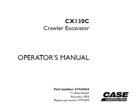 Discover the essential CASE CX130C Crawler Excavator Operator’s Manual, designed to enhance your operational efficiency and ensure optimal performance. This comprehensive PDF file serves as a vital resource for both new and experienced operators, providing detailed instructions and insights into the machine's features and functionalities.