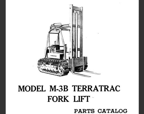 DISCOVER THE ULTIMATE RESOURCE FOR MAINTAINING YOUR CASE M – 3B TERRATRAC FORKLIFT WITH OUR COMPREHENSIVE PARTS CATALOGUE MANUAL IN PDF FORMAT.