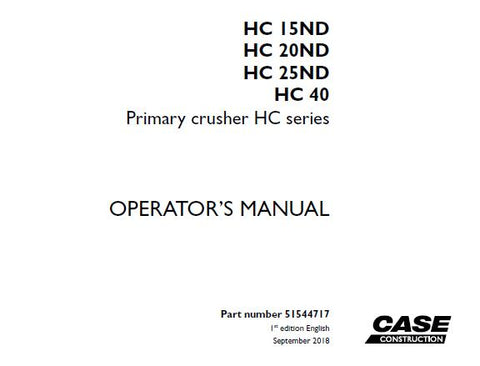 Discover the essential guide for your CASE Primary Crusher HC Series with the Operator’s Manual (HC 15ND, HC 20ND, HC 25ND, HC 40). This comprehensive PDF file is designed to enhance your operational efficiency and ensure optimal performance of your equipment.