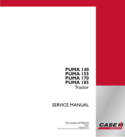 Unlock the full potential of your CASE PUMA 140, 155, 170, and 185 tractors with the comprehensive Service Manual (47770517A) in PDF format. This essential resource provides detailed instructions, troubleshooting tips, and maintenance guidelines to keep your machinery running smoothly and efficiently. With easy navigation and clear diagrams, you'll have everything you need at your fingertips to ensure optimal performance and longevity of your equipment. Don't miss out on the opportunity to enhance your trac