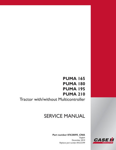 Enhance your tractor maintenance with the CASE PUMA 165, 180, 195, 210 Service Manual (PDF file 87628095). This comprehensive guide provides detailed instructions for both models with and without the Multicontroller, ensuring you have the information needed for efficient repairs and servicing. With clear diagrams and step-by-step procedures, this manual is an essential resource for any CASE PUMA owner looking to optimize performance and extend the lifespan of their equipment. Download your copy today and ta