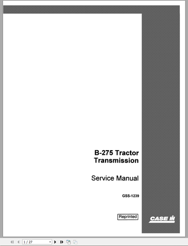 Unlock the full potential of your CASE Tractor B-275 with our comprehensive Transmission Service Manual in PDF format. This essential guide provides detailed instructions