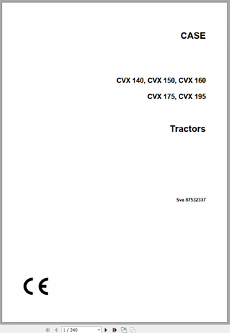 Discover the ultimate resource for your CASE Tractor with the CVX 140, 150, 160, 175, and 195 Operator Manual