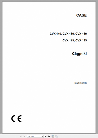 Unlock the full potential of your CASE Tractor CVX 140 and CVX 195 series with our comprehensive