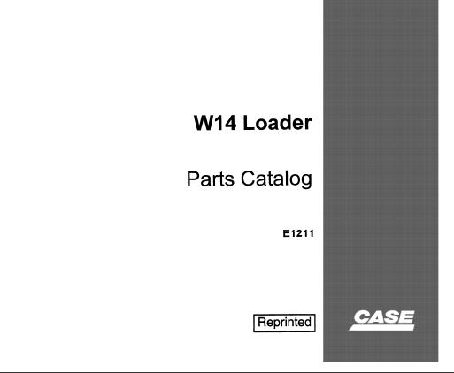 Discover the ultimate resource for your CASE W14 Loader with our comprehensive Parts Catalog Manual in PDF format. This essential guide provides detailed diagrams and part numbers, ensuring you can easily identify and order the components you need for maintenance and repairs.