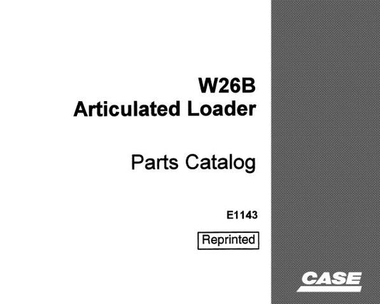 Discover the ultimate resource for maintaining your CASE W26B Articulated Loader with our comprehensive Parts Catalog Manual in PDF format. This essential guide provides detailed diagrams and part numbers, ensuring you can easily identify and order the components you need for efficient repairs and maintenance.