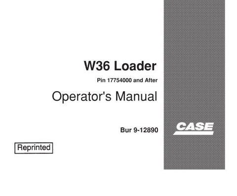 ENHANCE YOUR OPERATIONAL EFFICIENCY WITH THE CASE W36 LOADER OPERATOR’S MANUAL, AVAILABLE IN A CONVENIENT PDF FORMAT.