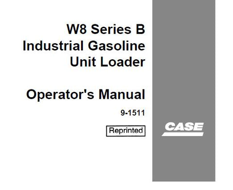 Discover the essential CASE W8 Series B Industrial Gasoline Unit Loader Operator’s Manual, designed to enhance your operational efficiency and safety. This comprehensive PDF file serves as a vital resource for both new and experienced operators, providing detailed instructions and guidelines to ensure optimal performance of your equipment.