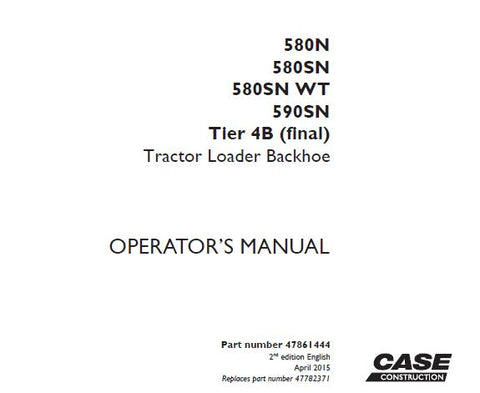 Discover the essential CASE 580N / 580SN / 580SN WT / 590SN Tier 4B (Final) Tractor Loader Backhoe Operator’s Manual, now available in a convenient PDF format. This comprehensive guide is designed to enhance your operational efficiency and ensure you get the most out of your equipment. With detailed instructions and insights, you can navigate your machine's features with confidence.