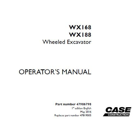 Discover the essential CASE WX168 and WX188 Wheeled Excavator Operator’s Manual, designed to enhance your operational efficiency and safety. This comprehensive PDF file serves as a vital resource for both new and experienced operators, providing detailed instructions and guidelines tailored specifically for these powerful machines.
