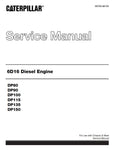 Unlock the full potential of your Caterpillar machinery with the CATERPILLAR 6D16 ENGINE (DP80, DP90, DP100, DP115, DP135, DP150) SERVICE MANUAL 99709-68120. This comprehensive PDF file is your go-to resource for detailed maintenance and repair instructions, ensuring optimal performance and longevity of your engine. With easy navigation and clear diagrams, you can quickly find the information you need to keep your equipment running smoothly. Invest in this essential manual today and empower yourself with th