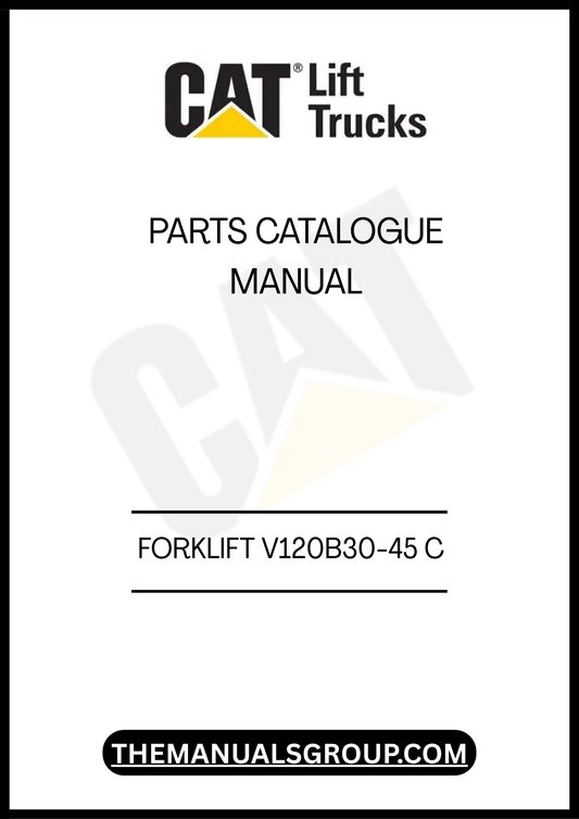 Discover the essential CATERPILLAR FORKLIFT V120B30-45 C PARTS CATALOGUE MANUAL, your go-to resource for maintaining and servicing your forklift. This comprehensive manual provides detailed diagrams and part numbers, ensuring you can easily identify and order the correct components for your equipment.