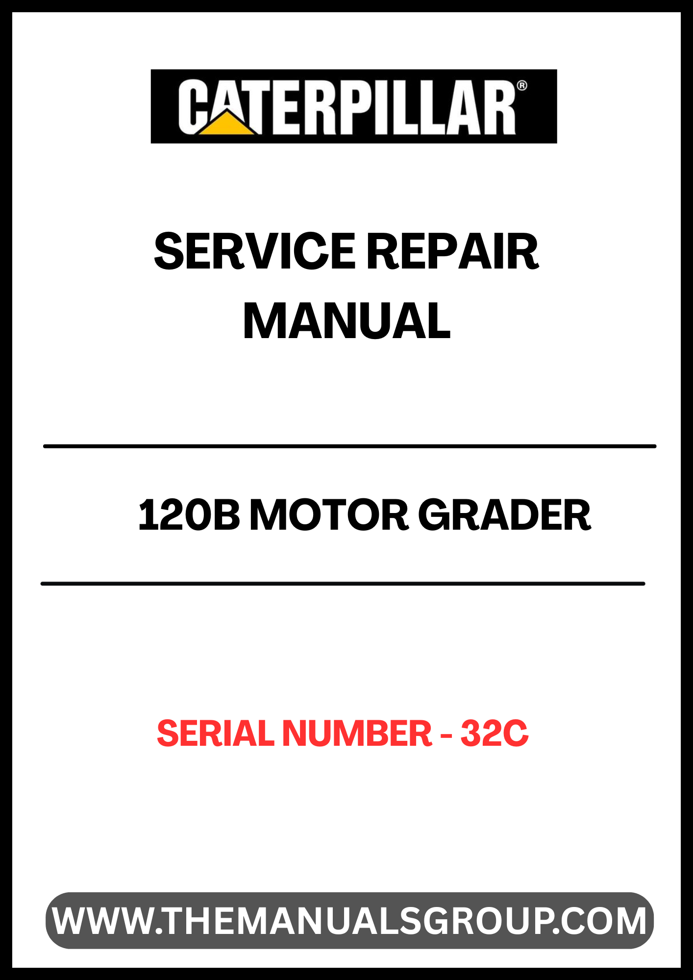 Unlock the full potential of your CAT 120B Motor Grader with our comprehensive Service Repair Manual, specifically designed for serial number 32C. This manual is an essential resource for both seasoned professionals and DIY enthusiasts, providing detailed instructions and insights to keep your equipment running smoothly.
