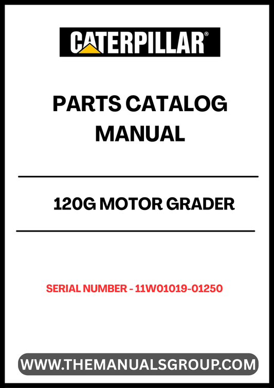 Discover the essential CAT 120G Motor Grader Parts Catalog Manual, specifically designed for serial numbers 11W01019-01250. This comprehensive manual is your go-to resource for understanding the intricate components of your grader, ensuring you have the right parts at your fingertips for efficient maintenance and repairs.