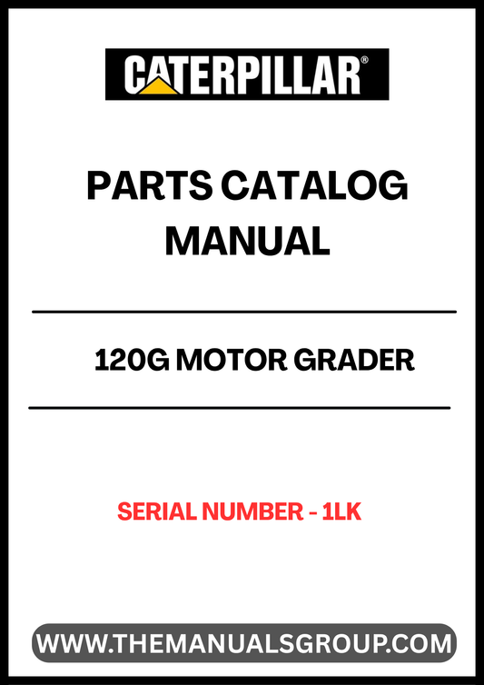 Discover the essential CAT 120G Motor Grader Parts Catalog Manual, specifically designed for serial number 1LK. This comprehensive manual serves as your go-to resource for identifying and sourcing the right parts for your motor grader, ensuring optimal performance and longevity of your equipment.