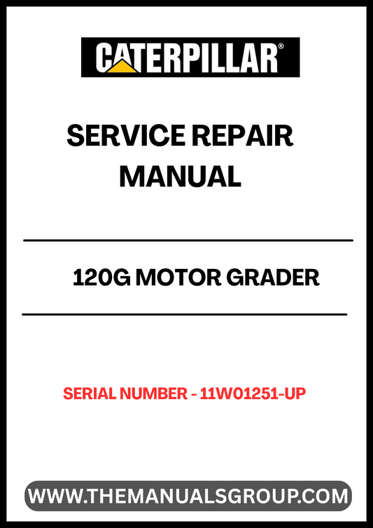 Unlock the full potential of your CAT 120G Motor Grader with our comprehensive Service Repair Manual, specifically designed for models with serial number 11W01251 and above. This manual is an essential resource for operators and technicians, providing detailed instructions and insights to keep your equipment running smoothly.