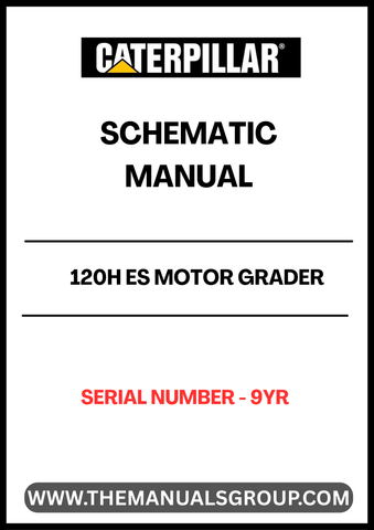 Discover the essential CAT 120H ES Motor Grader Schematic Manual, designed specifically for serial number 9YR. This comprehensive manual provides detailed schematics and diagrams, ensuring you have the precise information needed for effective maintenance and repair of your motor grader.