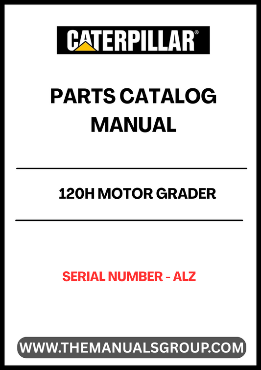 Discover the essential CAT 120H Motor Grader Parts Catalog Manual, specifically designed for serial number ALZ. This comprehensive manual serves as your go-to resource for identifying and sourcing the right parts for your motor grader, ensuring optimal performance and longevity of your equipment.