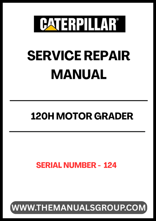 Unlock the full potential of your CAT 120H Motor Grader with our comprehensive Service Repair Manual, specifically designed for serial number 124. This manual is an essential resource for both seasoned professionals and DIY enthusiasts, providing detailed instructions and insights to keep your equipment running smoothly.