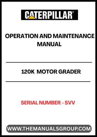 Enhance your operational efficiency with the CAT 120K Motor Grader Operation and Maintenance Manual. This comprehensive guide is specifically designed for the CAT 120K model, providing essential information for both operation and maintenance. With clear instructions and detailed diagrams, you can ensure optimal performance and longevity of your equipment.