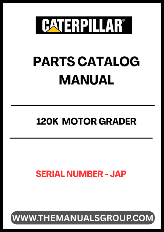 Discover the essential CAT 120K Motor Grader Parts Catalog Manual, specifically designed for serial number JAP. This comprehensive manual is your go-to resource for identifying and sourcing the right parts for your motor grader, ensuring optimal performance and longevity of your equipment.