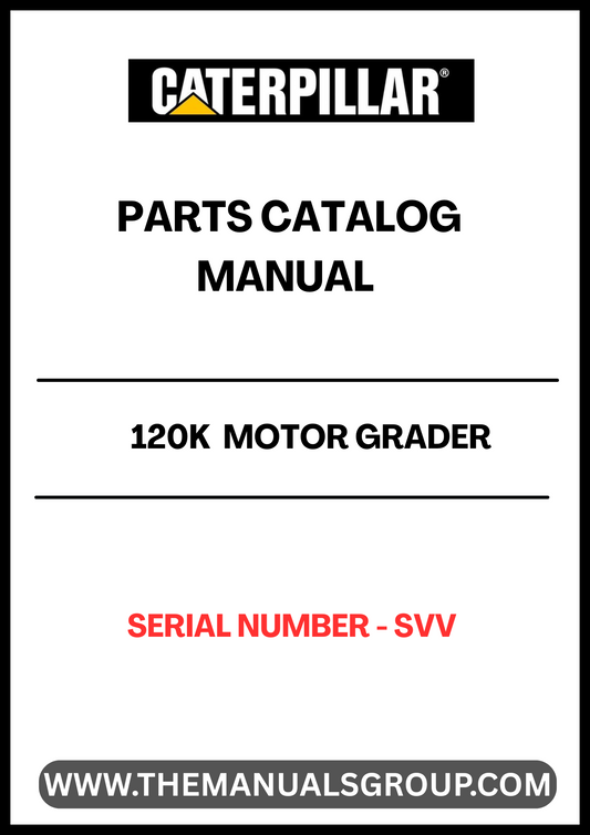 Discover the essential CAT 120K Motor Grader Parts Catalog Manual, specifically designed for serial number SVV. This comprehensive manual serves as your go-to resource for identifying and sourcing the right parts for your motor grader, ensuring optimal performance and longevity of your equipment.