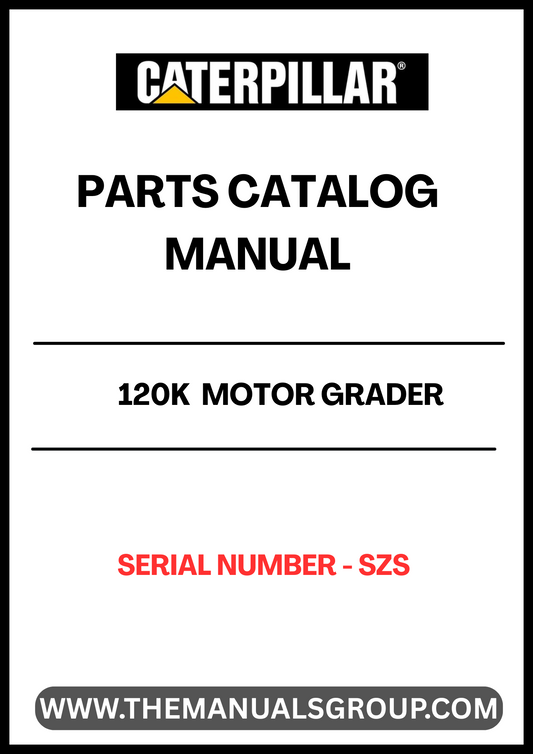Discover the essential CAT 120K Motor Grader Parts Catalog Manual, specifically designed for serial number S/N - SZS. This comprehensive manual serves as your go-to resource for identifying and sourcing the right parts for your motor grader, ensuring optimal performance and longevity of your equipment.