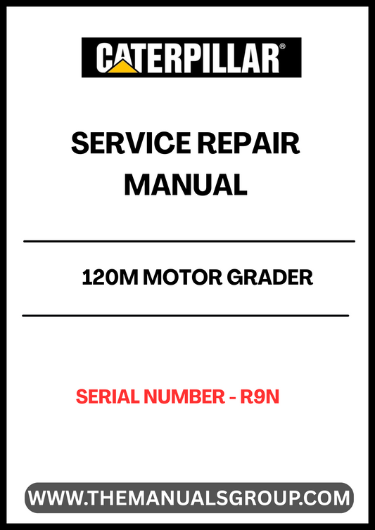 Unlock the full potential of your CAT 120M Motor Grader with our comprehensive Service Repair Manual, specifically designed for serial number R9N. This manual is an essential resource for operators and technicians alike, providing detailed insights into maintenance, troubleshooting, and repair procedures tailored to your machine.
