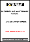 Discover the essential CAT 12G and 12H Motor Grader Operation and Maintenance Manual, specifically designed for models with serial number 9ZN00001 and powered by the reliable 3306 engine. This comprehensive guide is your go-to resource for understanding the intricacies of your motor grader, ensuring optimal performance and longevity.