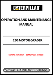 Discover the essential CAT 12G Motor Grader Operation and Maintenance Manual, specifically designed for serial numbers 61M00001-02628. This comprehensive guide is your go-to resource for understanding the intricacies of your motor grader, ensuring optimal performance and longevity.