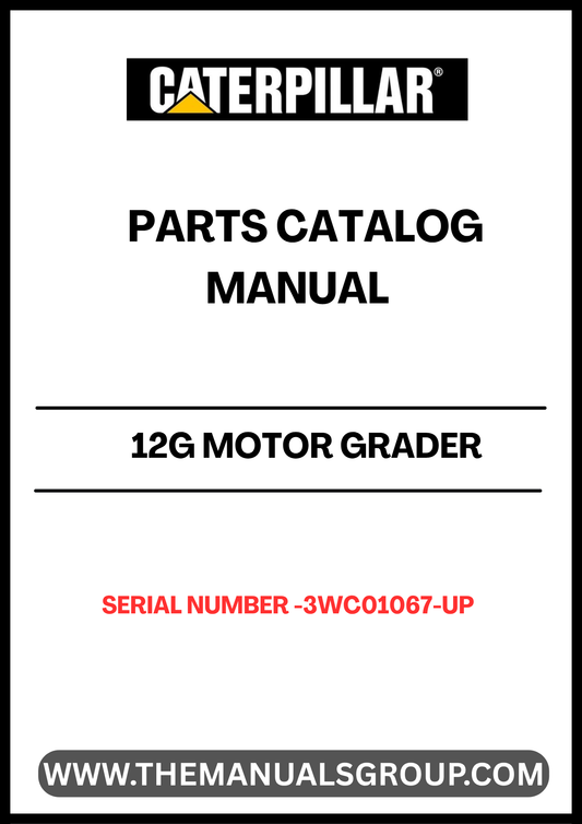 Discover the essential CAT 12G Motor Grader Parts Catalog Manual, specifically designed for models with serial number 3WC01067 and powered by the reliable 3306 engine. This comprehensive manual serves as a vital resource for operators and technicians, providing detailed information on parts, specifications, and maintenance procedures.