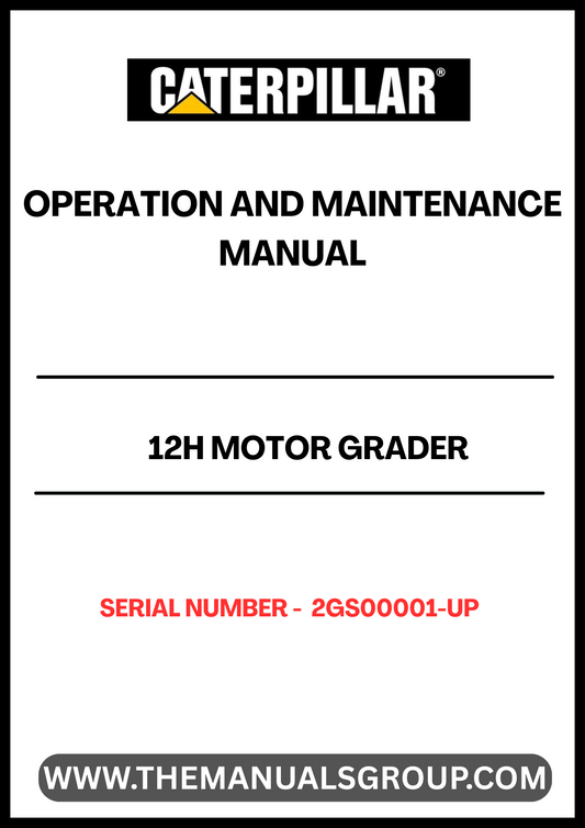 Discover the essential CAT 12H Motor Grader Operation and Maintenance Manual, specifically designed for models with serial number 2GS00001 and up, powered by the reliable 3306 engine. This comprehensive guide is your go-to resource for understanding the intricacies of your motor grader, ensuring optimal performance and longevity.