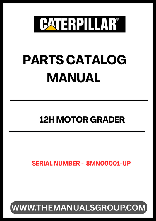 Discover the essential CAT 12H Motor Grader Parts Catalog Manual, specifically designed for models with serial numbers 8MN00001 and up, powered by the robust 3306B engine. This comprehensive manual serves as your go-to resource for identifying and sourcing the right parts for your grader, ensuring optimal performance and longevity.