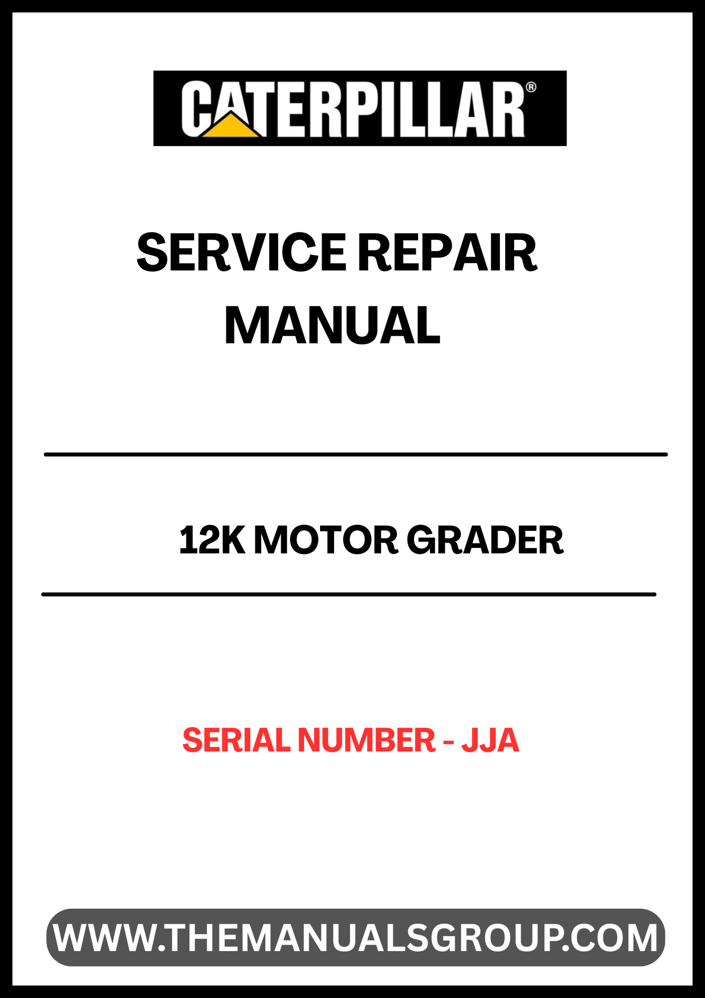 Unlock the full potential of your CAT 12K Motor Grader with our comprehensive Service Repair Manual, specifically designed for serial number JJAP. This manual is an essential resource for both seasoned professionals and DIY enthusiasts, providing detailed instructions and insights to keep your equipment running smoothly.