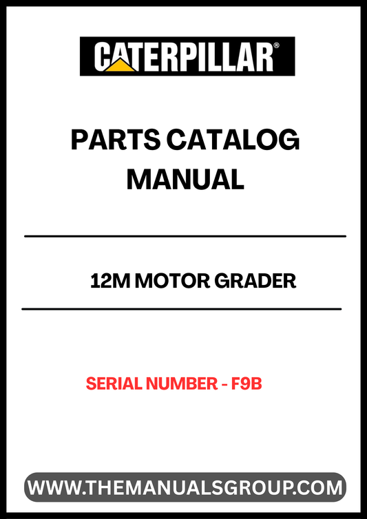 Discover the essential CAT 12M Motor Grader Parts Catalog Manual, designed specifically for serial number F9B. This comprehensive manual is your go-to resource for identifying and sourcing the right parts for your motor grader, ensuring optimal performance and longevity of your equipment.
