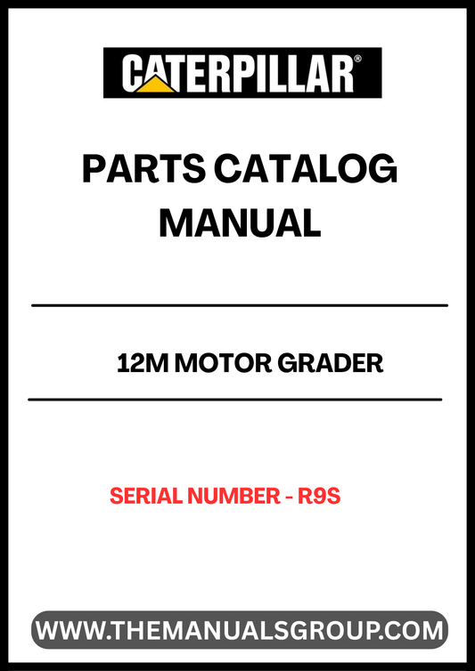 Discover the essential CAT 12M Motor Grader Parts Catalog Manual, designed specifically for serial number R9S. This comprehensive manual is your go-to resource for identifying and sourcing the right parts for your motor grader, ensuring optimal performance and longevity of your equipment.