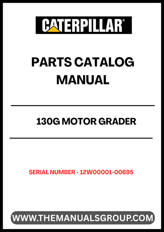 Discover the essential CAT 130G Motor Grader Parts Catalog Manual, specifically designed for serial numbers 12W00001-00695. This comprehensive manual is your go-to resource for understanding the intricate components of your grader, ensuring you have the right parts at your fingertips for efficient maintenance and repairs.