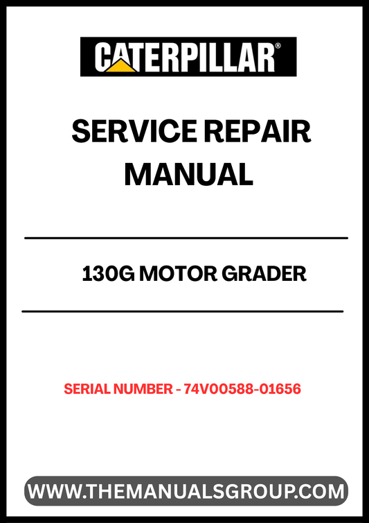 Unlock the full potential of your CAT 130G Motor Grader with our comprehensive Service Repair Manual, specifically designed for serial numbers 74V00588-01656. This manual is an essential resource for anyone looking to maintain, troubleshoot, and repair their grader efficiently.