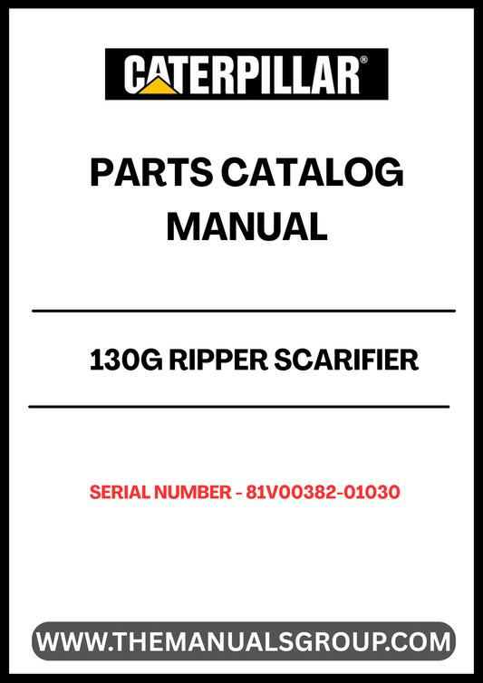  Enhance the performance of your CAT 130G with the Ripper Scarifier Parts Catalog Manual, specifically designed for serial numbers 81V00382-01030 and powered by the robust 3304 engine. This comprehensive manual provides detailed diagrams and specifications, ensuring you have all the information needed for efficient maintenance and repairs.