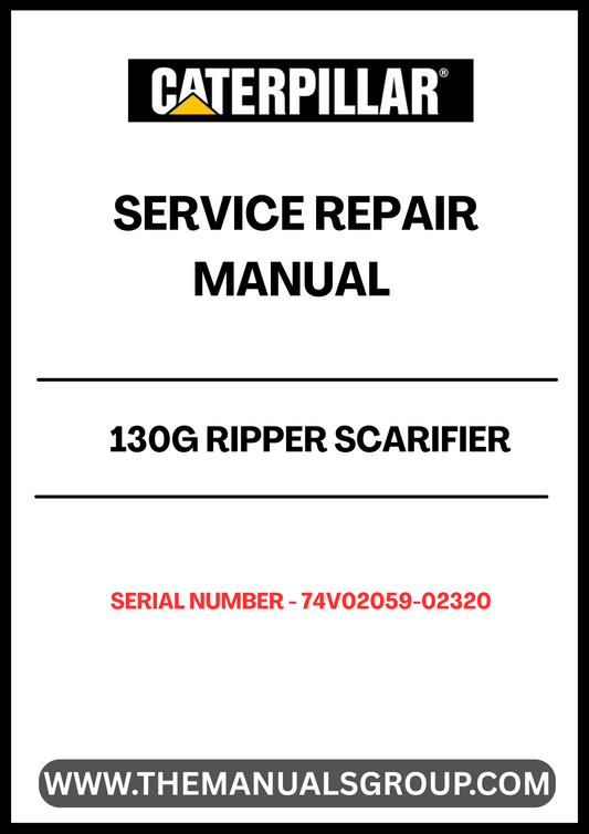 Enhance the performance and longevity of your CAT 130G Ripper Scarifier with our comprehensive Service Repair Manual, specifically designed for serial numbers 74V02059-02320 and powered by the robust 3304 engine. This manual is an essential resource for operators and technicians, providing detailed instructions and insights to keep your equipment running smoothly.