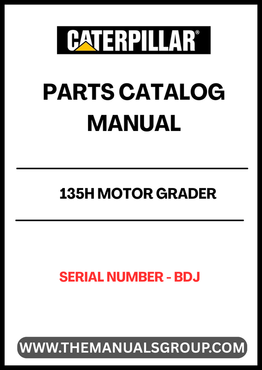 Discover the essential CAT 135H Motor Grader Parts Catalog Manual, specifically designed for serial number BDJ. This comprehensive manual is your go-to resource for identifying and sourcing the right parts for your motor grader, ensuring optimal performance and longevity of your equipment.