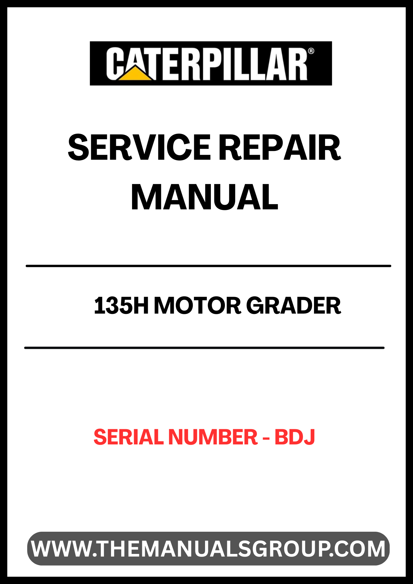  Unlock the full potential of your CAT 135H Motor Grader with our comprehensive Service Repair Manual, specifically designed for serial number BDJ. This manual is an essential resource for both seasoned professionals and DIY enthusiasts, providing detailed instructions and insights to keep your equipment running smoothly.